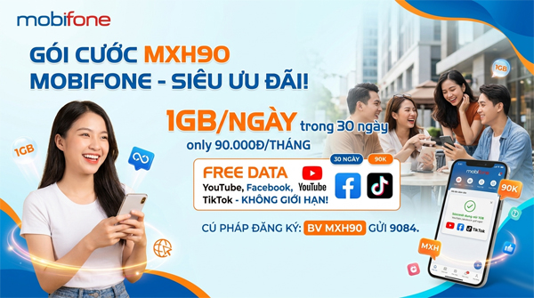Gói cước MXH90 MobiFone — 1GB/ngày + YouTube + Facebook miễn phí, giá 90.000đ